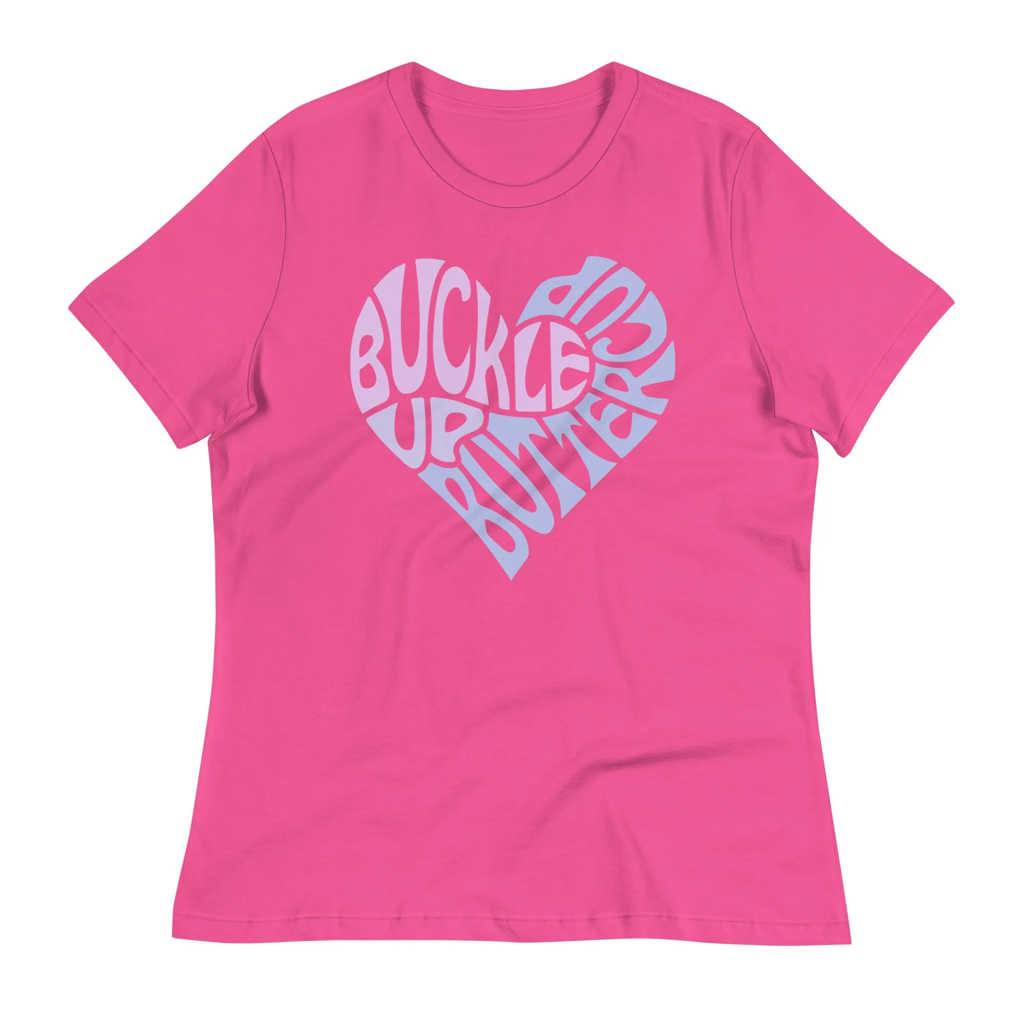 Buckle up buttercup typo tees for female, lioness-love