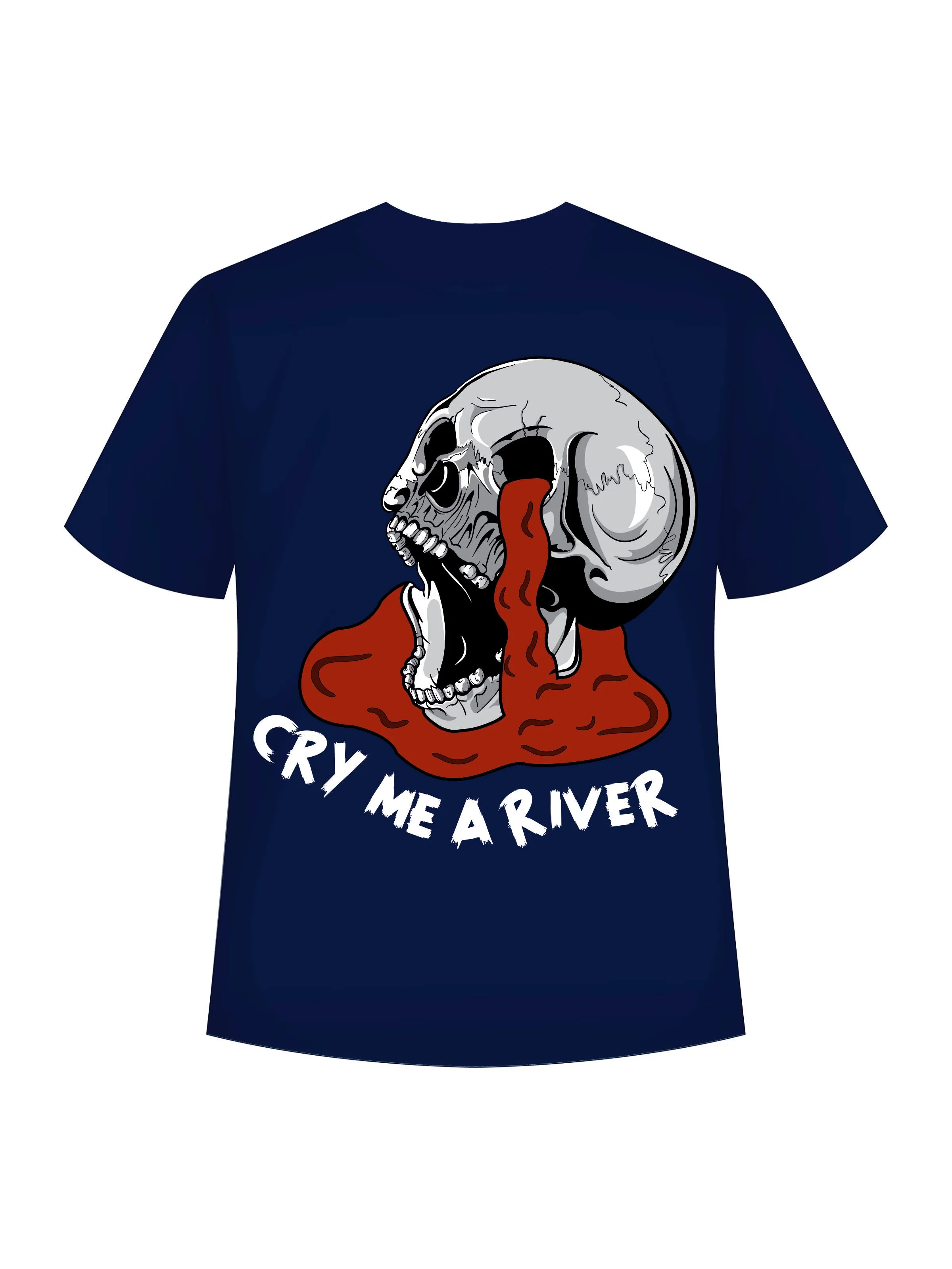 Cry Me a River : Regular  Tee For Men and Women