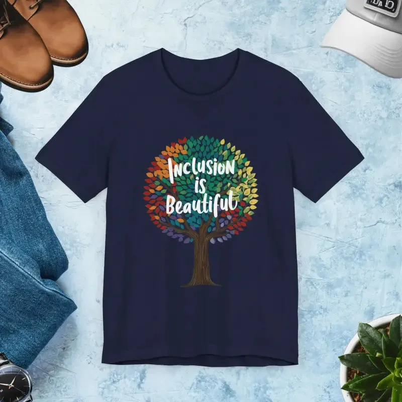 Inclusion is Beautiful Gay Short Sleeves Tee