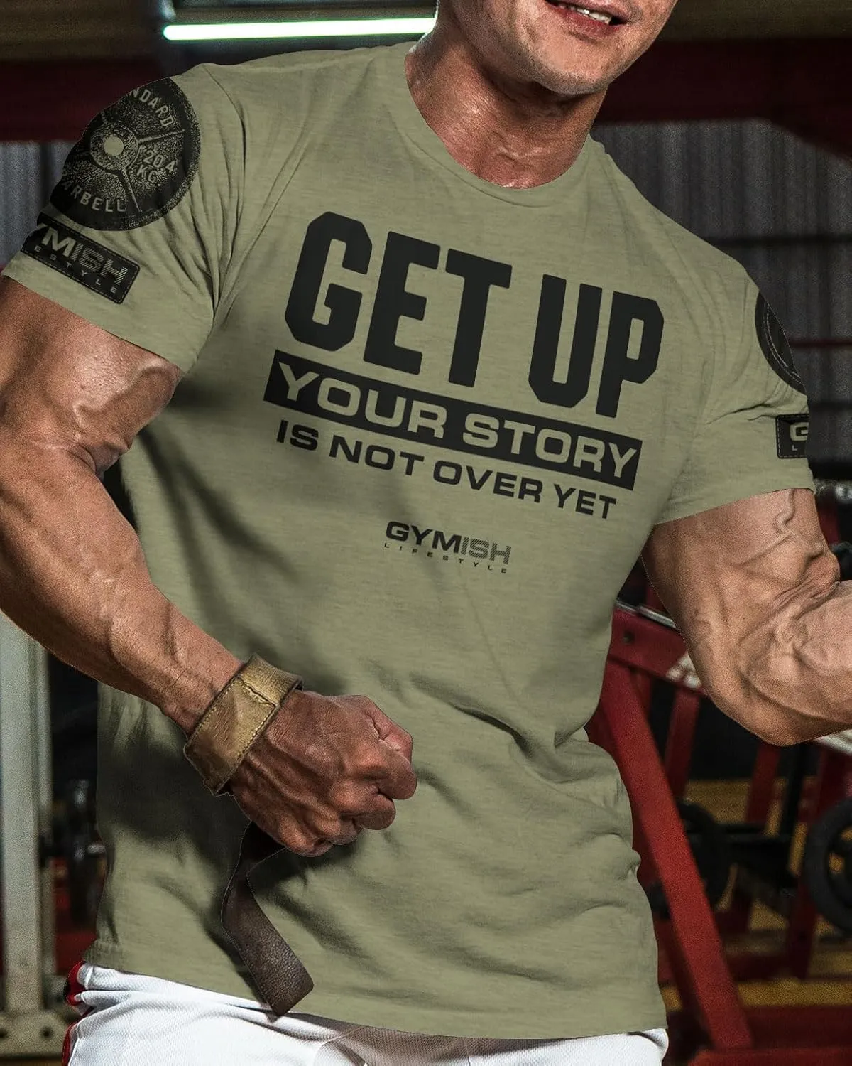Your Story is Not Over Yet, Get Up Gym Motivational T-Shirts for Men